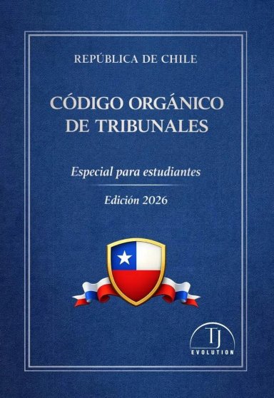 CODIGO ORGANICO DE TRIBUNALES EDICION 2026 - 2