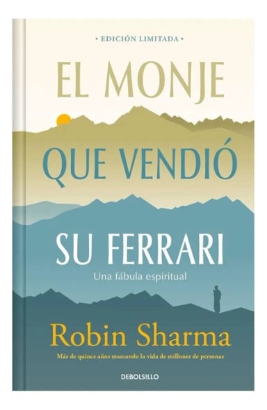 EL MONJE QUE VENDIO SU FERRARI - EDICION LIMITADA - 1