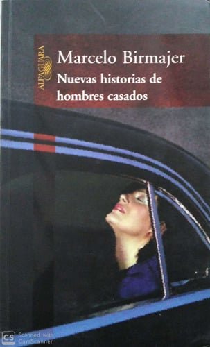 LIBRO NUEVAS HISTORIAS DE HOMBRES CASADOS - MARCELO BIRMAJER - 1