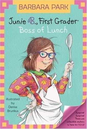 LIBRO JUNIE B., FIRST GRADER: BOSS OF LUNCH BARBARA PARK - 1