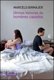 ULTIMAS HISTORIAS DE HOMBRES CASADOS - 1