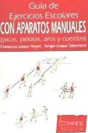GUIA DE EJERCICIOS ESCOLARES CON APARATOS MANUALES - 1
