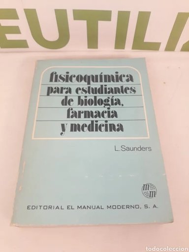 FÍSICOQUÍMICA PARA ESTUDIANTES DE BIOLOGÍA FARMACIA Y MEDICINA - 1