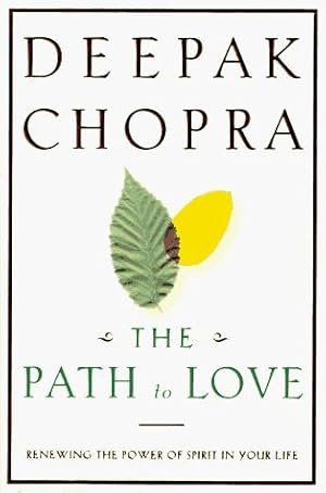 THE PATH TO LOVE: RENEWING THE POWER OF SPIRIT IN YOUR LIFE - 1