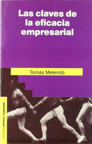 LAS CLAVES DE LA EFICACIA EMPRESARIAL - 1