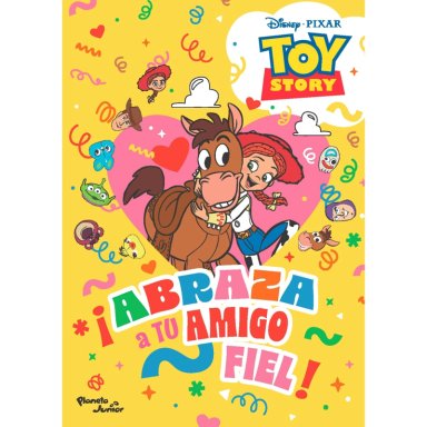 ABRAZA A TU AMIGO FIEL. TOY STORY 5 - 1