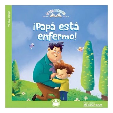 PAPA ESTA ENFERMO - 1