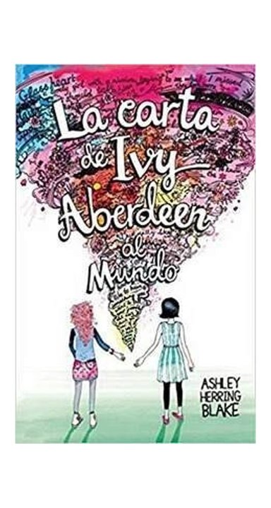 LIBRO LA CARTA DE IVY ABERDEEN AL MUNDO 988 ASHLEY HERRING BLAKE - 1