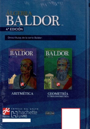 LIBRO ALGEBRA BALDOR. EDITORIAL: EDITORIAL BIBLIOGRÁFICA - AURELIO BALDOR - 2