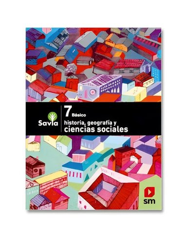 TEXTO CS. SOCIALES7 - SAVIA. EDITORIAL: EDICIONES SM - VARIOS AUTORES - 1