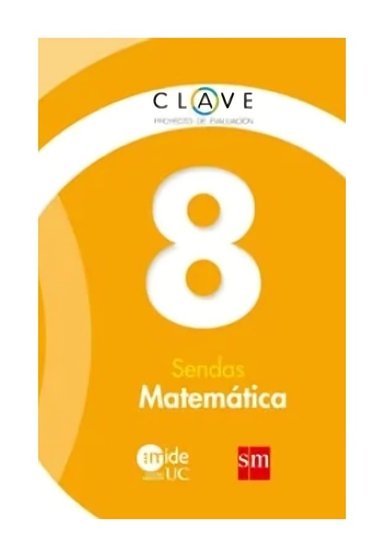 MATEMATICAS 8 - SENDAS. EDITORIAL: EDICIONES SM - 1