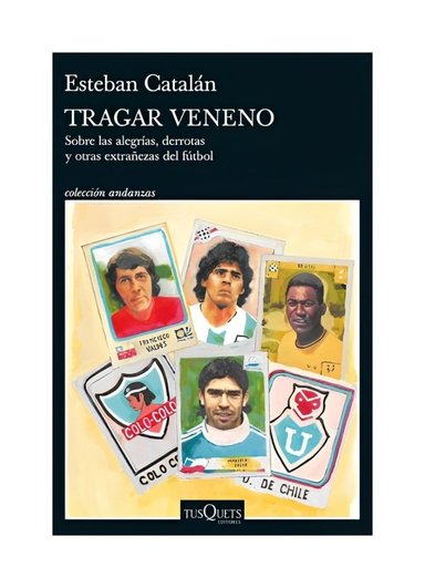 LIBRO TRAGAR V E N E N O TUSQUETS ESTEBAN CATALÁN - 1