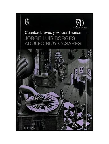 LIBRO CUENTOS BREVES Y EXTRAORDINARIOS JORGE LUIS BORGES LOSADA - 1