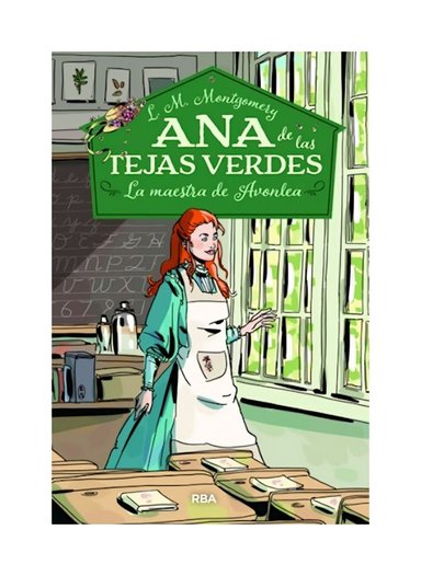 LIBRO ANA DE LAS TEJAS VERDES 3. MAESTRA AVON / L.M. MONTGOMERY / MOLINO - 1