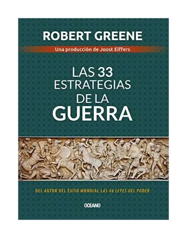 LIBRO 33 ESTRATEGIAS DE LA G U E R R A, LAS - ROBERT GREENE - 1