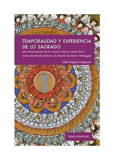 LIBRO TEMPORALIDAD Y EXPERIENCIA DE LO SAGRADO / ALDO ESPINA AMPUERO / EDICIONE - 1