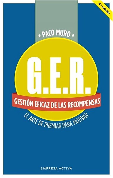 GER GESTION EFICAZ DE LAS RECOMPENSAS - PACO MURO - 1