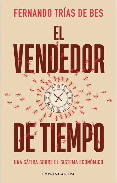 LIBRO EL VENDEDOR DE TIEMPO - FERNANDO TRIAS DE BES - 1