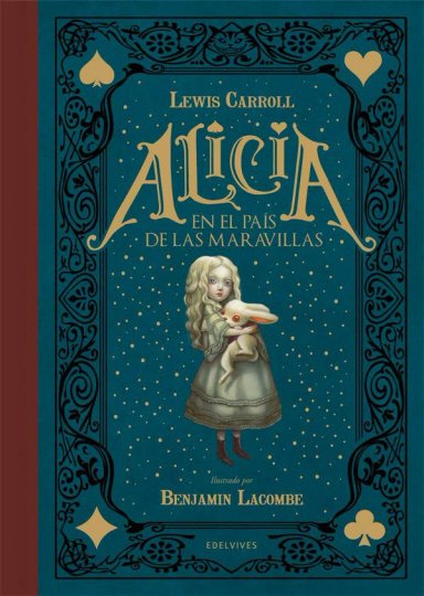 LIBRO LACOMBE - ALICIA EN EL PAIS DE LAS MARAVILLAS BENJAMIN LACOMBE - 1