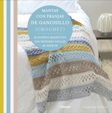 LIBRO MANTAS CON FRANJAS DE GANCHILLO (CROCHET) - HAAFNER LINSSEN - 9