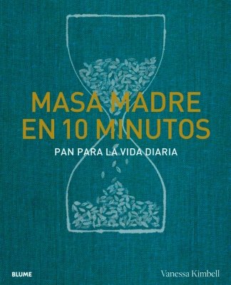 MASA MADRE EN 10 MINUTOS - 1