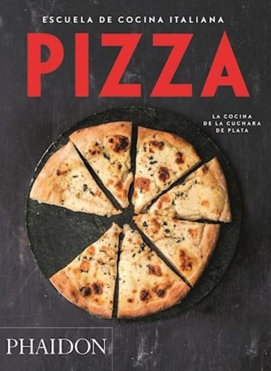 LIBRO ESCUELA DE COCINA ITALIANA - PIZZA - COLECCIÓN: ESCUELA DE COCINA ITALIANA - 8