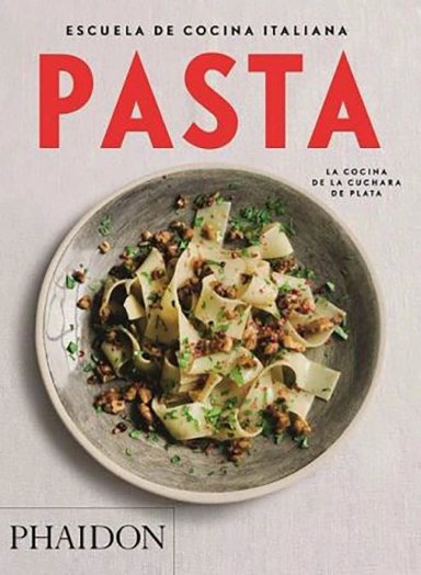 LIBRO ESCUELA DE COCINA ITALIANA - PASTA - COLECCIÓN: ESCUELA DE COCINA ITALIANA - 7