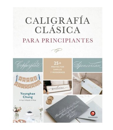 LIBRO CALIGRAFIA CLASICA. PARA PRINCIPIANTES - YOUNGHAE CHUNG - 1