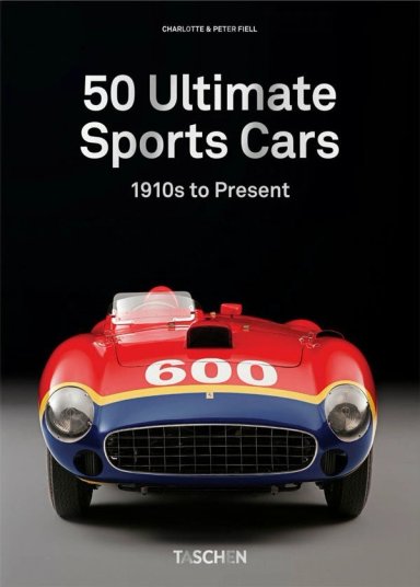 LIBRO 40 - 50 ULTIMATE SPORTS CARS - GB - CHARLOTTE & PETER FIELL - 7