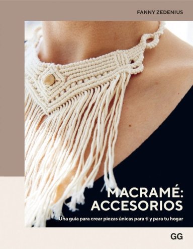 LIBRO MACRAMÉ: ACCESORIOS - FANNY ZEDENIUS - 6