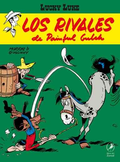 LIBRO LOS RIVALES DE PAINFUL GULCH. LUCKY LUKE 10 - RENÉ GOSCINNY- MORRIS - 1