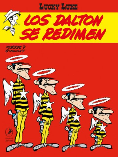 LIBRO LOS DALTON SE REDIMEN. LUCKY LUKE 17 - RENÉ GOSCINNY- MORRIS - 1