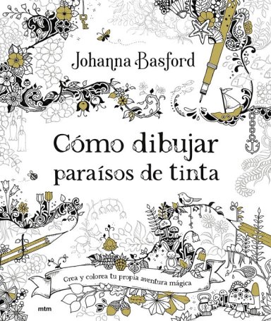 LIBRO COMO DIBUJAR PARAISOS DE TINTA JOHANNA BASFORD - 7