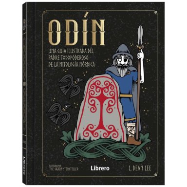 ODIN - GUIA ILUSTRADA DE LA MITOLOGIA NORDICA - 1