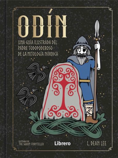 ODIN - GUIA ILUSTRADA DE LA MITOLOGIA NORDICA - 6