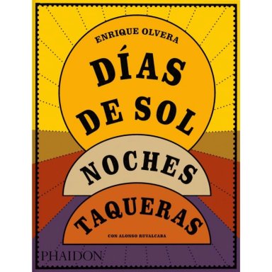 DIAS DE SOL, NOCHES TAQUERAS - 1