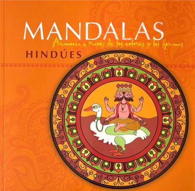 MANDALAS HINDUES. ARMONIA A TRAVE S DE LOS COLORES - 4