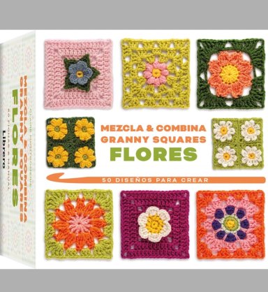 MEZCLA Y COMBINA GRANNY SQUARES FLORES. 50 DISEÑOS - 4