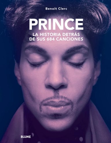 PRINCE. LA HISTORIA DETRAS DE SUS 684 CANCIONES - 9