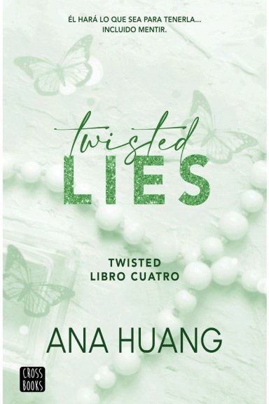 TWISTED 4. TWISTED LIES - 2