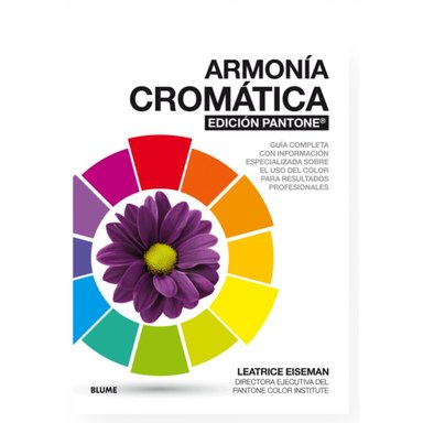 LIBRO ARMONIA CROMATICA EDICION PANTONE LEATRICE EISEMAN - 1