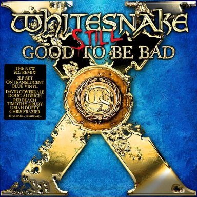 VINILO - WHITESNAKE - STILL GOOD TO BE BAD - 2023 REMIX - RHINO 2023 - 1