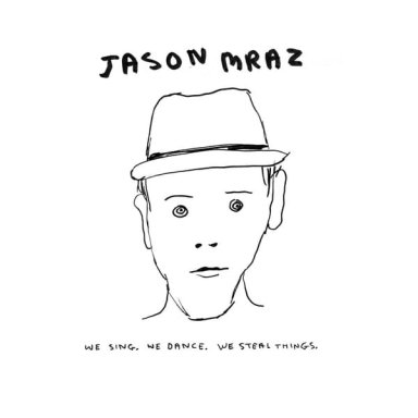 CD JASON MRAZ/ WE SING. WE DANCE. WE STEAL THINGS. 1CD - 1