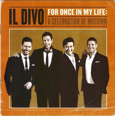 CD IL DIVO/ FOR ONCE IN MY LIFE: A CELEBRATION OF MOTWN 1CD - 1
