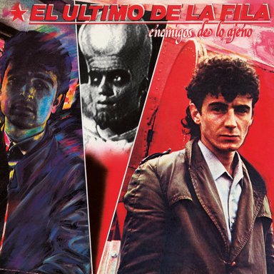 VINILO EL ULTIMO DE LA FILA/ ENEMIGOS DE LO AJENO 1LP - 1