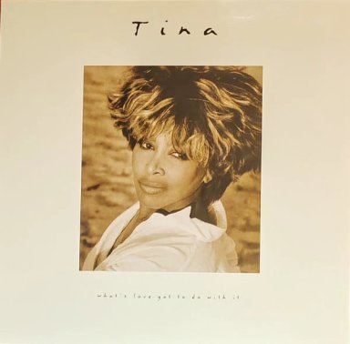 VINILO TINA TURNER/ WHAT'S LOVE GOT TO DO WITH IT 1LP - 1