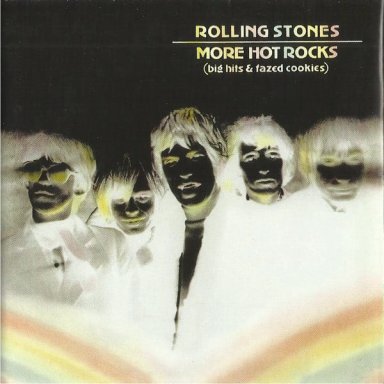 CD THE ROLLING STONES/ MORE HOT ROCKS (BIG HITS & FAZED COOKIES) 2CD - 1