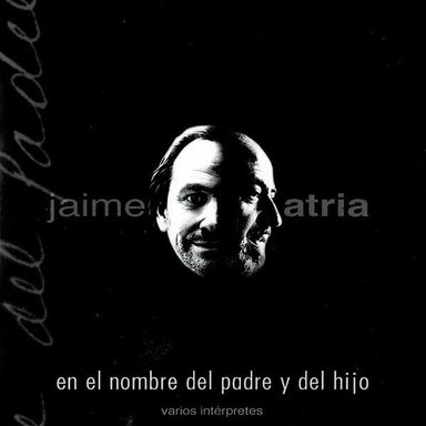 CD JAIME ATRIA/ EN EL NOMBRE DEL PADRE 1CD - 1