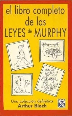 EL LIBRO COMPLETO DE LAS LEYES DE MURPHY - 1