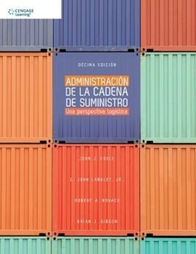 LIBRO ADMINISTRACION DE LA CADENA DE SUMINISTRO (10° EDICION) - JOHN COYLE - 1